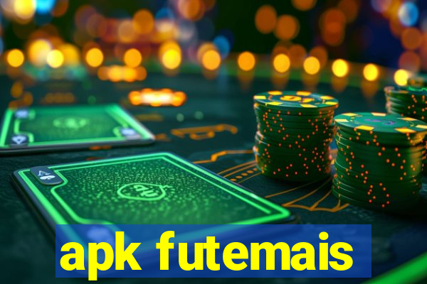 apk futemais